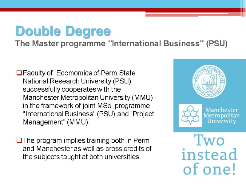 Double Degree The Master programme 